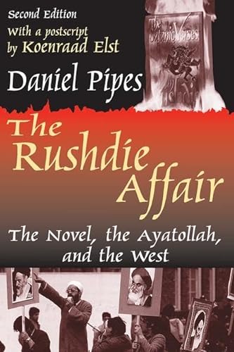 The Rushdie Affair: The Novel, the Ayatollah, and the West von Routledge